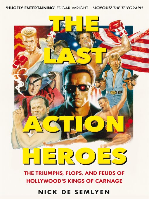 Title details for The Last Action Heroes by Nick de Semlyen - Wait list